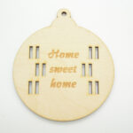 Ξύλινο Χριστουγεννιάτικο στολίδι home sweet σε φυσική απόχρωση