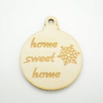 Ξύλινο Χριστουγεννιάτικο στολίδι home sweet σε φυσική απόχρωση