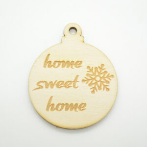 Ξύλινο Χριστουγεννιάτικο στολίδι home sweet σε φυσική απόχρωση